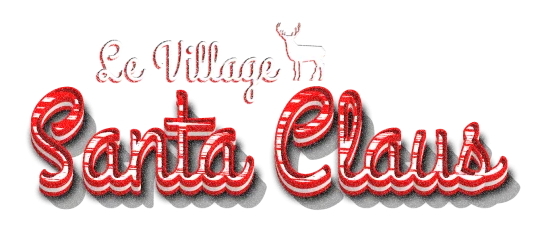 Le Village Santa Claus